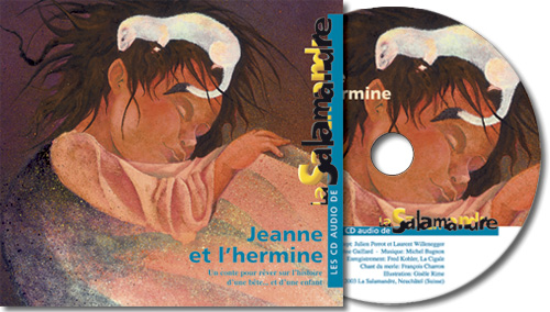 CD audio - Jeanne et l'hermine
